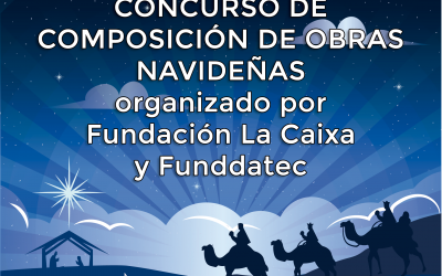 Fundación “la Caixa”, CaixaBank y Funddatec promueven el primer concurso de composición de villancicos y marchas navideñas.